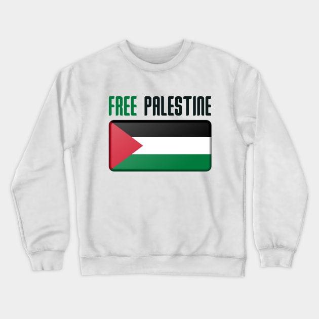 FREE PALESTINE Crewneck Sweatshirt by Introvert Home 